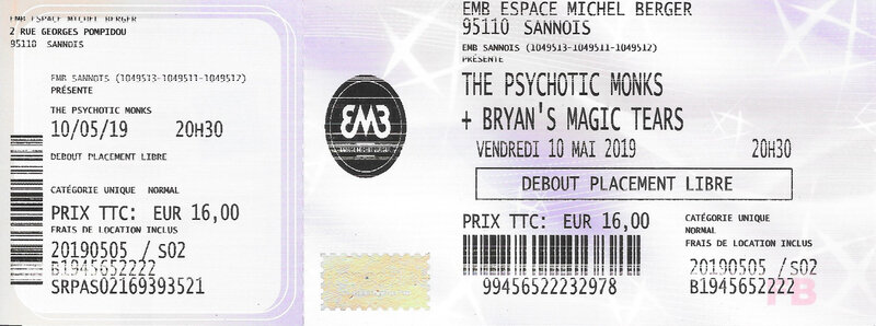 2019 05 10 The Psychotic Monks EMB Sannois Billet