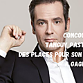  Concours Tanguy Pastureau : des places à gagner pour son <b>spectacle</b> à Lyon