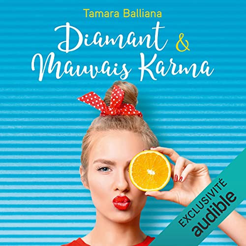 Diamant & Mauvais Karma