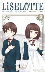 Liselotte & la forêt des sorcières tome 03 Delcourt manga Natsuki Takaya