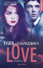 dark and dangerous love T2