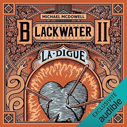 La digue L'épique saga de la famille Caskey - Blackwater 2