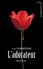 L'adorateur