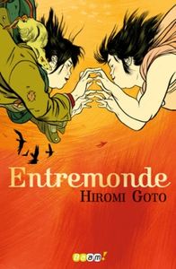 Entremonde_Hiromi_Goto