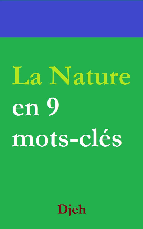 IMG COUVERTURE TEXTE LA NATURE EN NEUF MOTS-CLES 1000x625