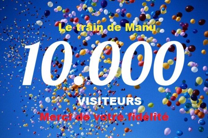 le_train_de_manu_10000_visiteurs_merci
