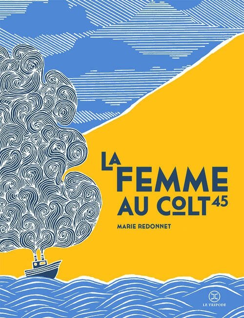 la femme au colt