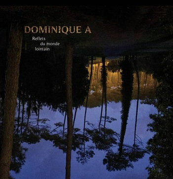 Reflets du monde lointain