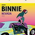 📚 Rentrée <b>littéraire</b> 2023- Nevada : le roman culte d'IMOGEN BINNIE arrive enfin en France