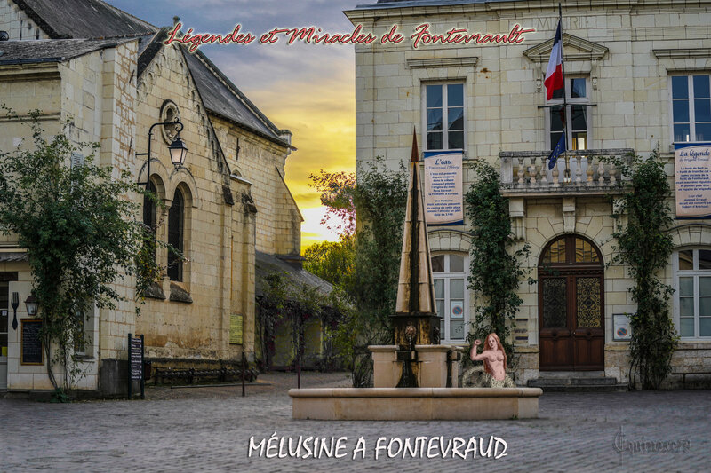 MÉLUSINE A FONTEVRAUD - Légendes et Miracles de Fontevrault