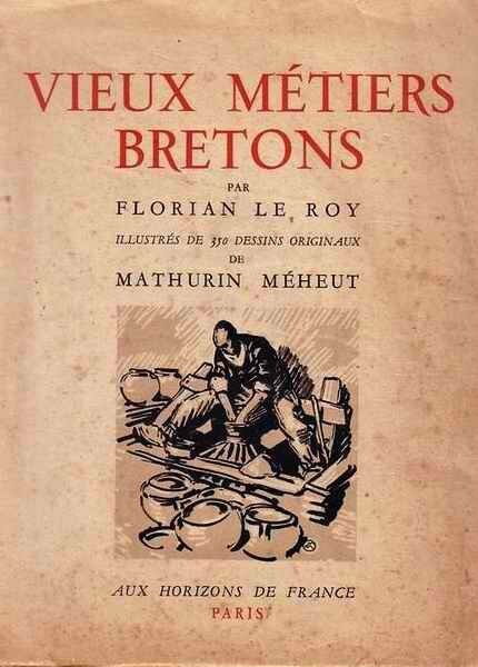 Vieux métiers bretons Méheux