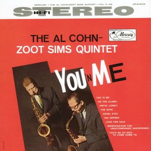 Al Cohn Zoot Sims Quintet - 1960 - You 'N Me (Mercury)