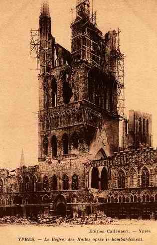 Ypres (Belgique) Le Beffroi Des Halles Après Le Bombardement