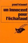 un innocent pour l'echafaud