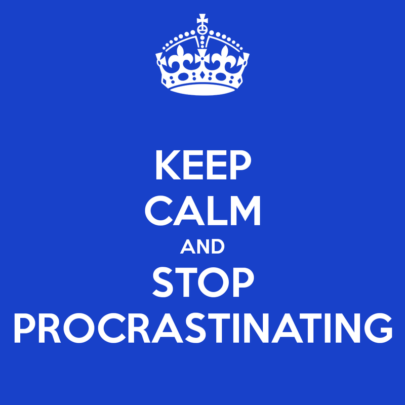 keep-calm-and-stop-procrastinating-28
