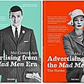 Etats-Unis : « Advertising », L’Age d’Or des « Mad Men »