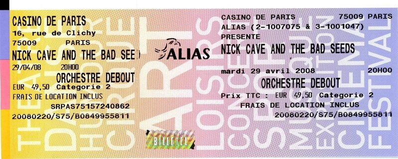 2008 04 Nick Cave Casino de Paris Billet