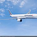 Quid des A350, <b>B787</b>, A380 d'Air France 