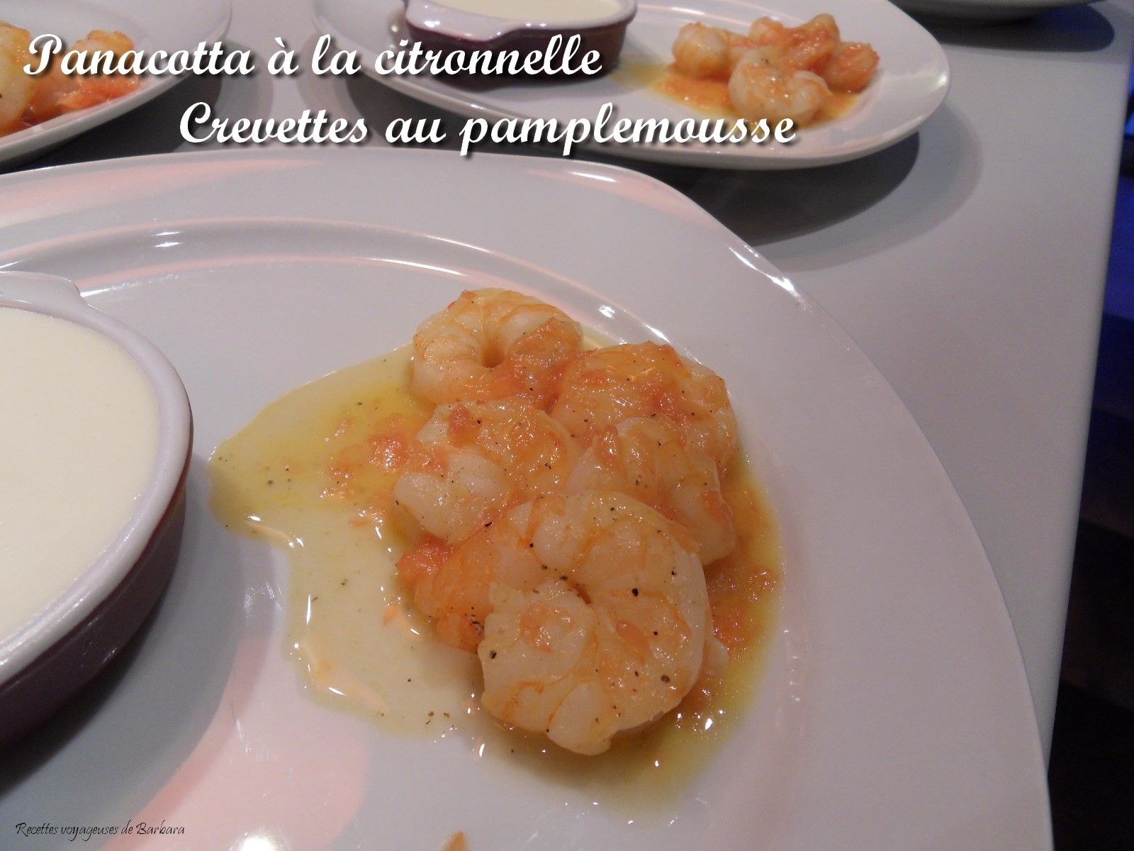 panacotta_a_la_citronelle_crevettes_au_pamplemousse