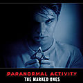 <b>Paranormal</b> Activity - The Marked Ones (Une fois marqué, il est déjà trop tard)