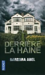 derrière la haine