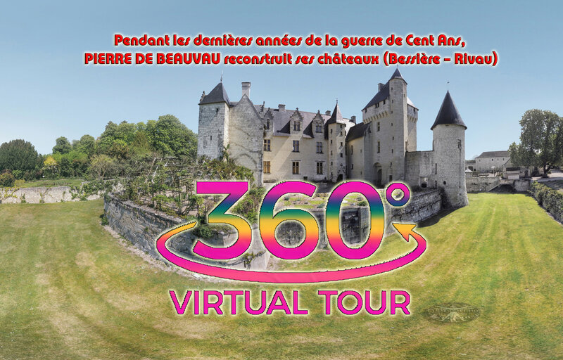 Pendant les dernières années de la guerre de Cent Ans, PIERRE DE BEAUVAU reconstruit ses châteaux (Bessière – Rivau)