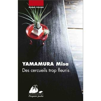 Des cercueils trop fleuris Yamamura Misa