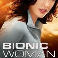 <b>Bionic</b> <b>Woman</b> - Saison 1