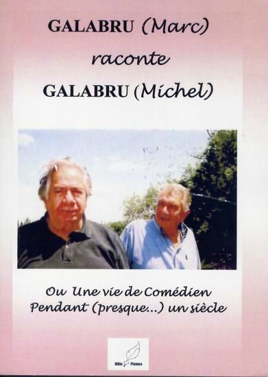 BALABRU-MARC-RACONTE-GALABRU-MICHEL