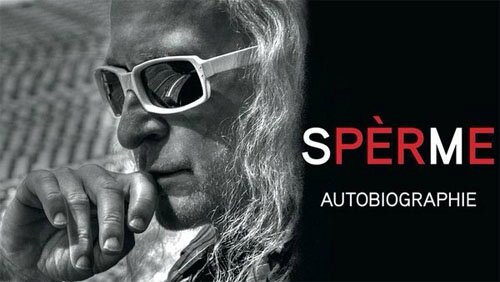 Spèrme - autobiographie de Michel Polnareff