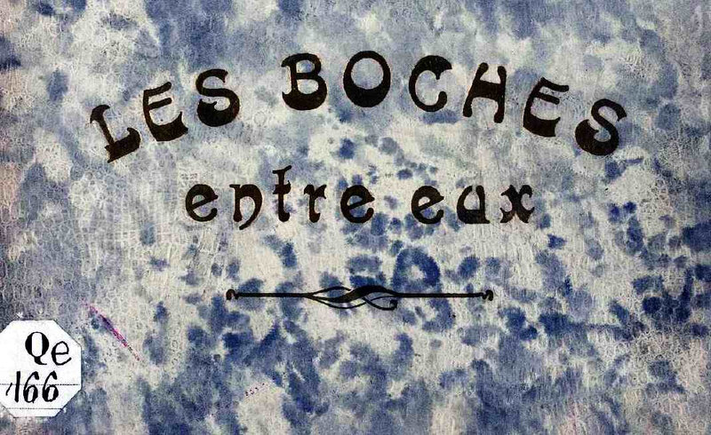 les boches entre eux