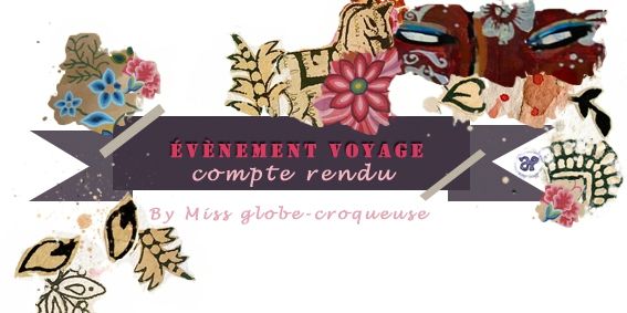 etiquettefleuri- evenement voyage-compterendu