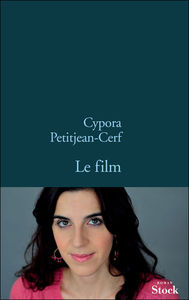 Le film - Cypora Petitjean-Cerf