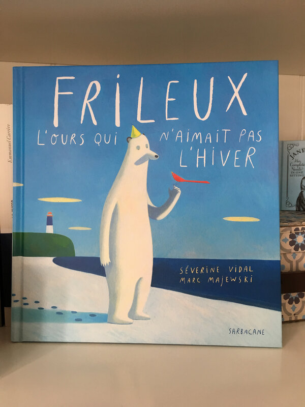 Frileux l'ours qui n'aimait pas l'hiver
