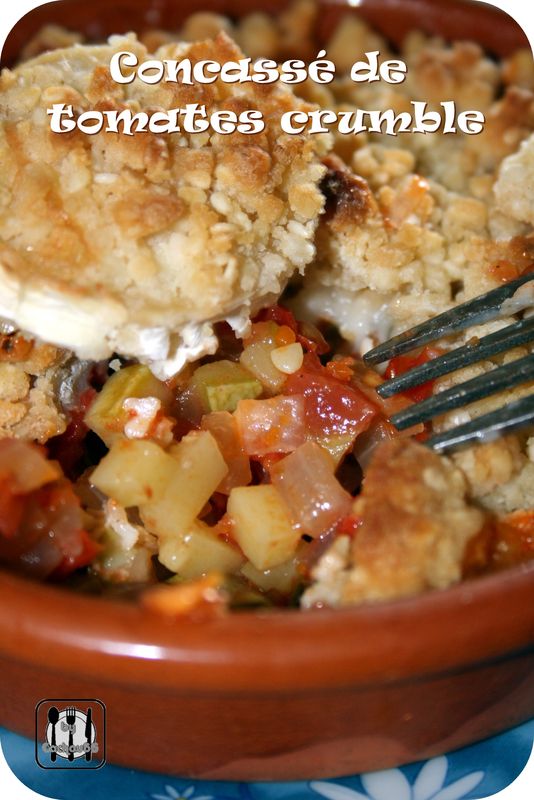 Concassé de tomates et Crumble