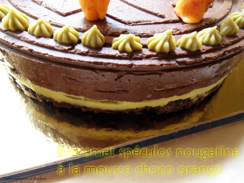 entremet spéculos nougatine à la mousse choo orange2