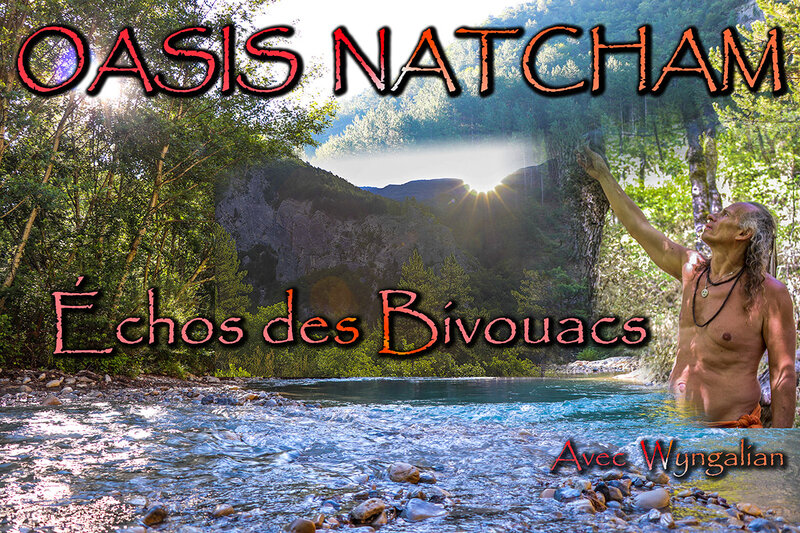 oasis natcham échos des bivouacs