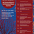 Programme Les sons de la nature : de l’acoustique à la bioacoustique marine 1er -3-et 4 Juin 2022