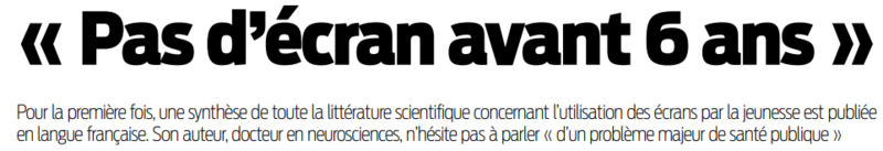 2019 12 15 SO Pas d'écran avant 6 ans