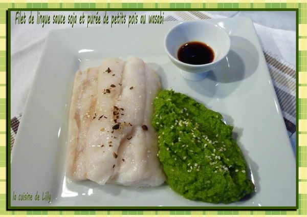 filet de lingue purée petit pois wasabi