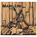 Mary-Lou, americana and folk with a french touch !