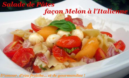 Salade_de_p_tes_Melon___l_italienne
