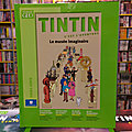 Tintin, c'est l'Aventure : Revues Géo avec croquis et archives de <b>Hergé</b>.
