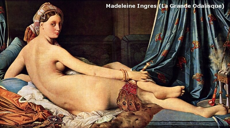 Madeleine Ingres-La Grande Odalisque