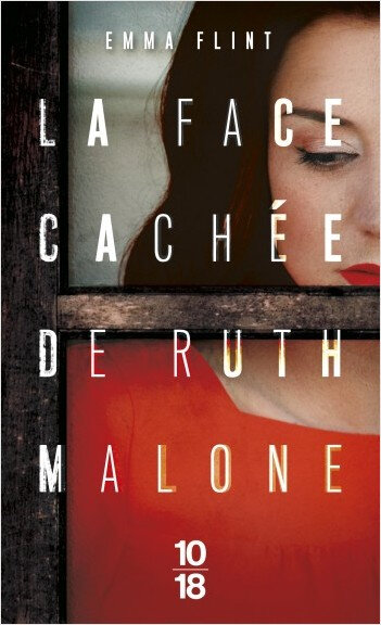 LA FACE CACHÉE DE RUTH MALONE