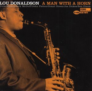 Lou_Donaldson___1963___A_Man_With_A_Horn__Blue_Note_