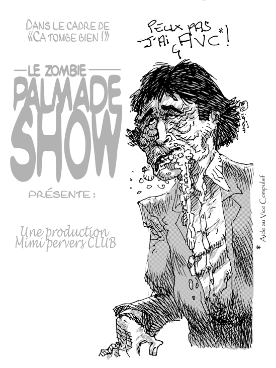 Palmade vice show