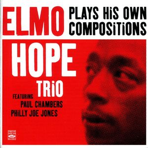 Elmo Hope Trio - 1961 - Plays His Own Compositions (Fresh Sound)