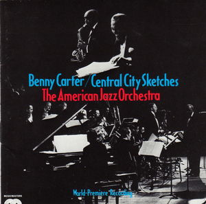 Benny_Carter___1987___Central_City_Sketches__MusicMasters_