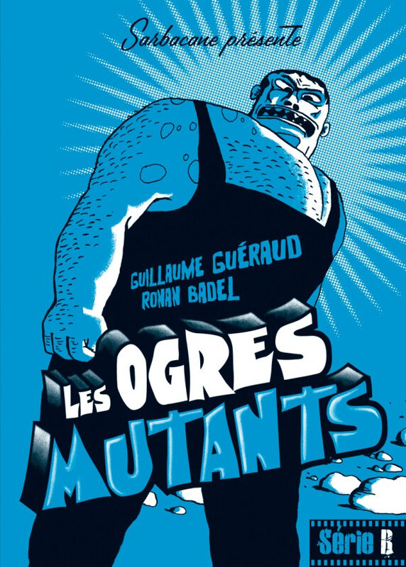 les-ogres-mutants-600x